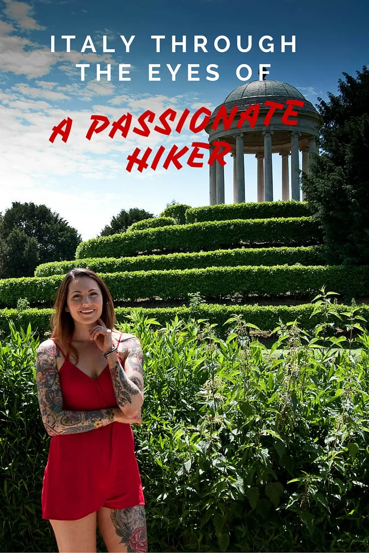 Pin Me - Italy Through the eyes of a passionate hiker - www.rossiwrites.com