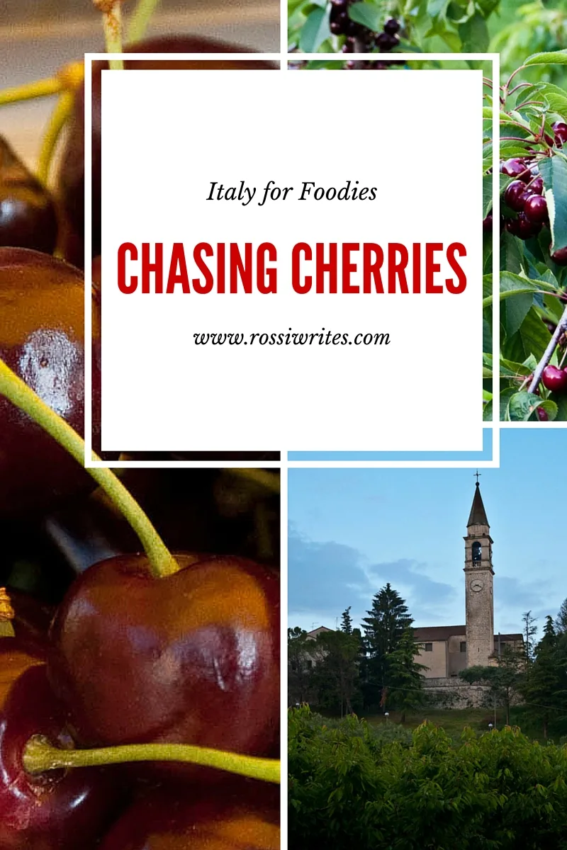 Pin Me - Italy for Foodies - Chasing Cherries - www.rossiwrites.com
