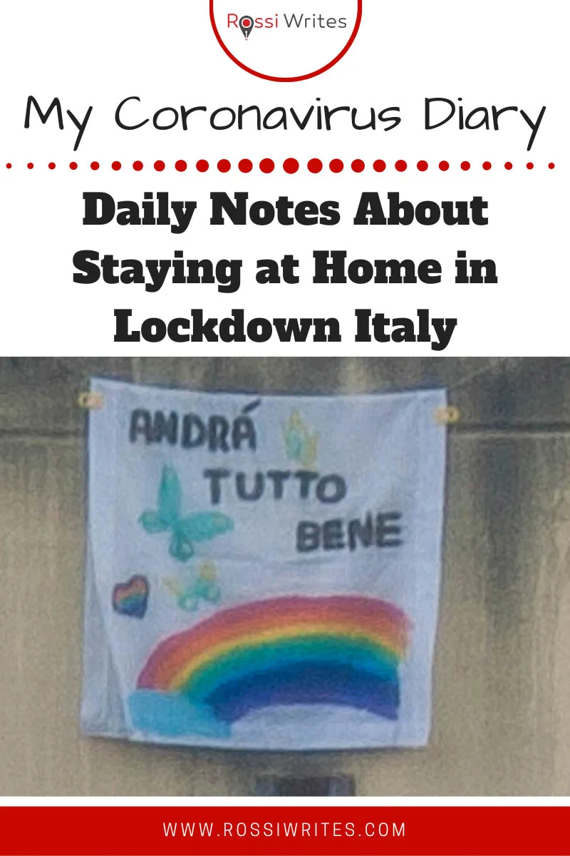 Pin Me - Daily Notes About Staying at Home in Vicenza in Lockdown Italy - rossiwrites.com