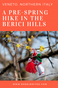 Pin Me - A Pre-Spring Hike in the Berici Hills in Veneto, Northern Italy - www.rossiwrites.com