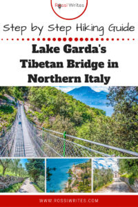 Lake Garda's Tibetan Bridge in Veneto, Italy - Step by Step Hiking Guide - rossiwrites.com