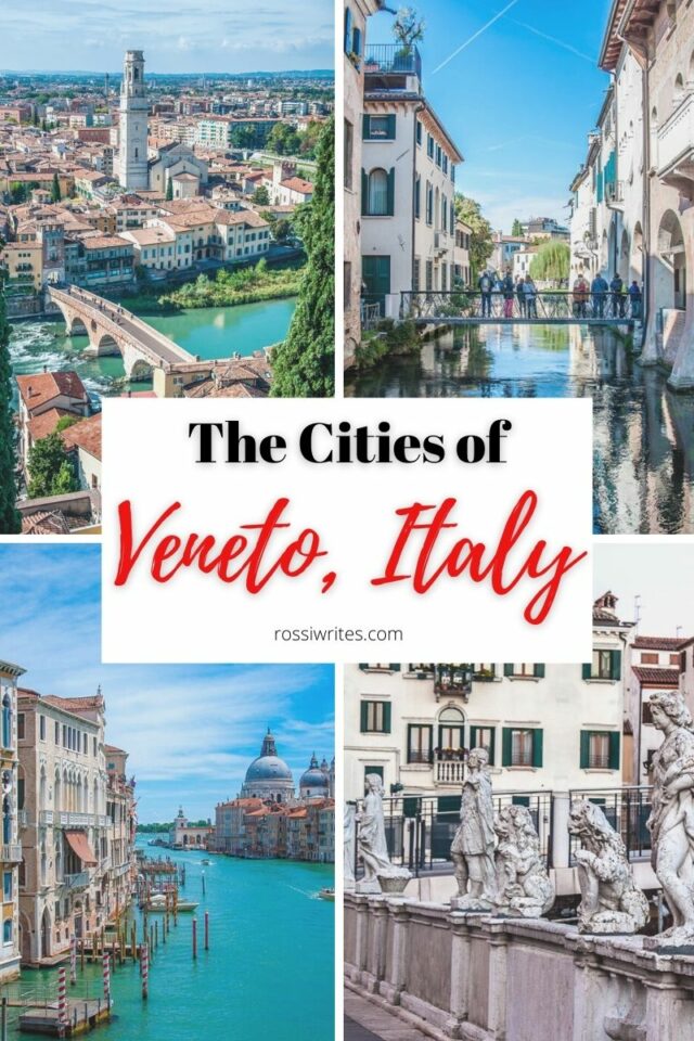10 Cities of Venice and Veneto to Visit in Italy - Map & Travel Tips