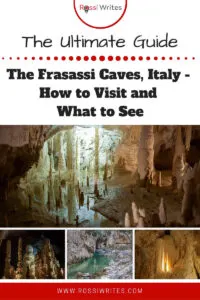 Pin Me - Frasassi Caves, Italy - How to Visit and What to See - rossiwrites.com