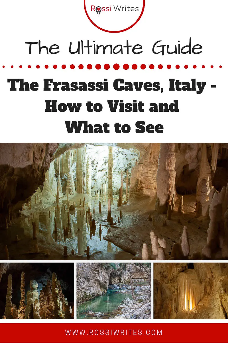 Pin Me - Frasassi Caves, Italy - How to Visit and What to See - rossiwrites.com