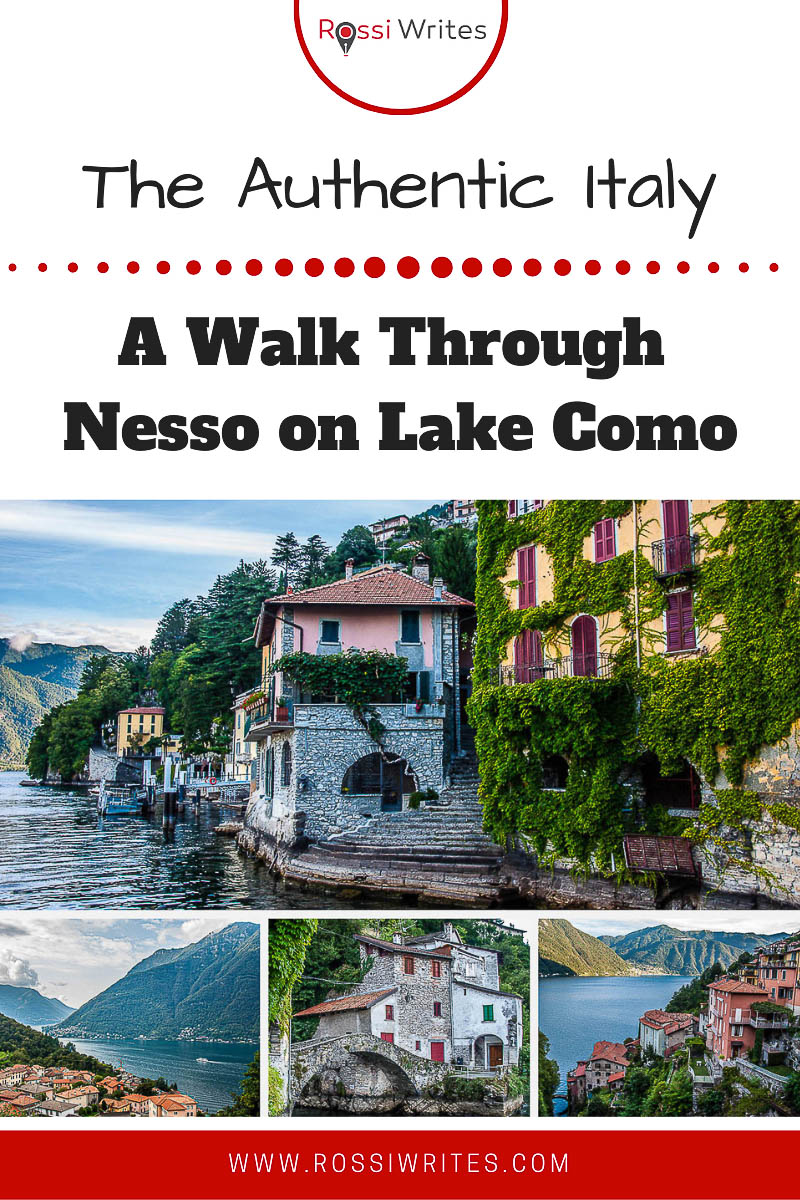 Pin Me - A Walk Through Nesso - The Prettiest Village on Lake Como, Italy - rossiwrites.com