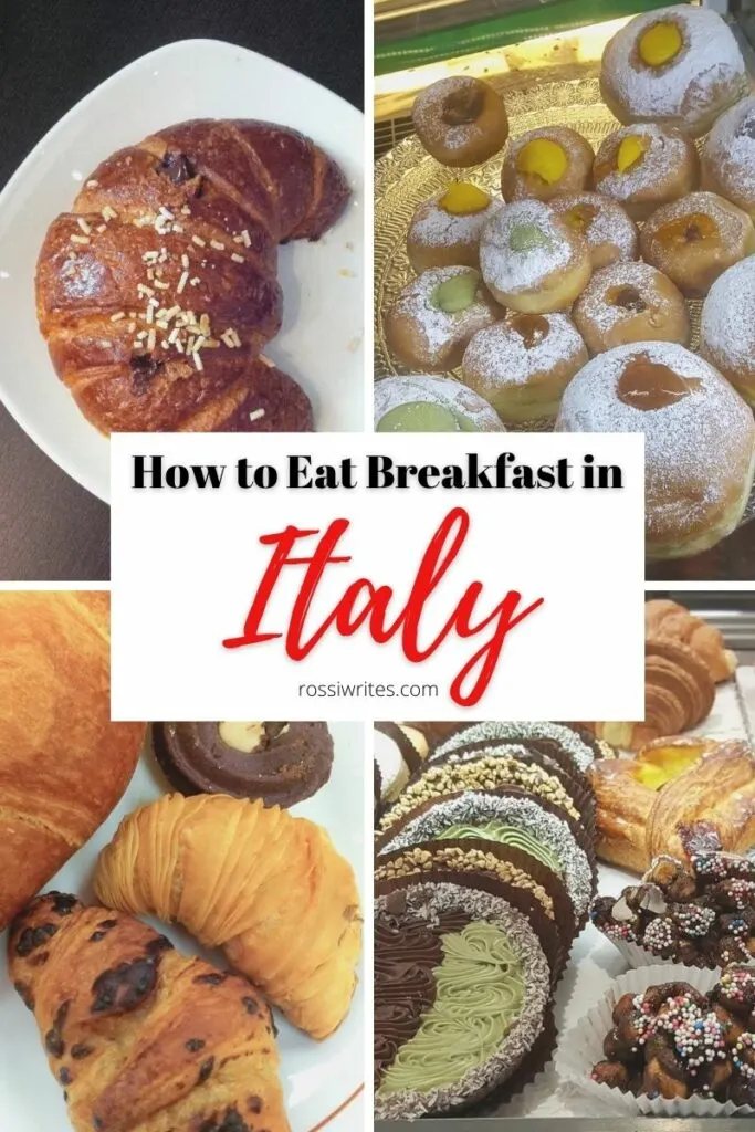 How to Eat Breakfast in Italy - What is a Typical Italian Breakfast - rossiwrites.com
