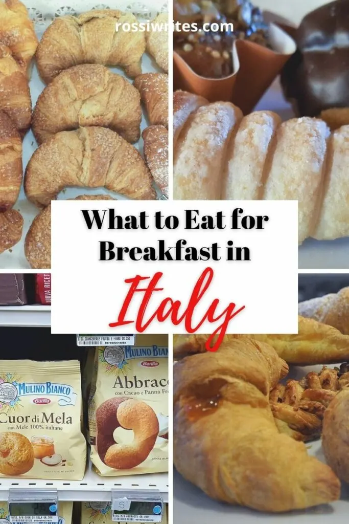 What Do Italians Eat for Breakfast - Traditional Italian Breakfast Foods and Drinks - rossiwrites.com