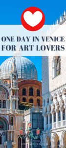 Pin Me - One Day in Venice, Italy for Art Lovers - The Perfect Itinerary with Maps and Practical Tips - rossiwrites.com
