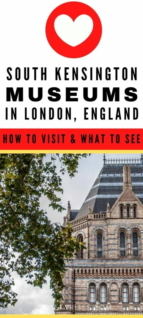 Pin Me - South Kensington Museums in London, England - How to Visit and What to See - rossiwrites.com