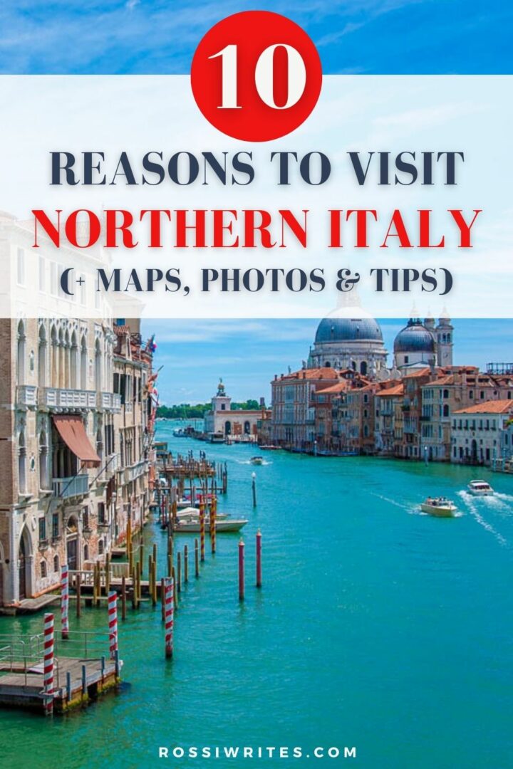must visit northern italy