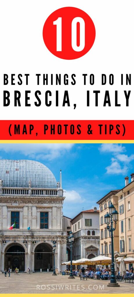 Pin Me - Brescia, Italy - How to Visit and Best Things to Do - rossiwrites.com