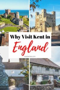 Visit Kent in England - rossiwrites.com
