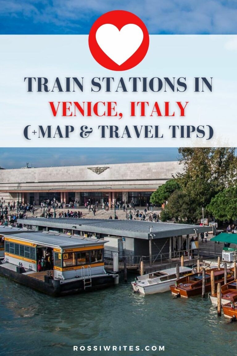 Which Venice Train Station is Best (With Map and Travel Tips)