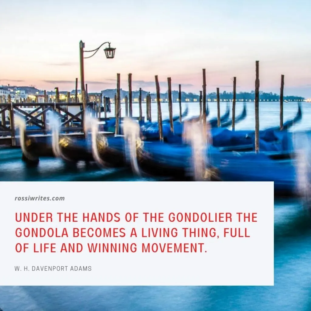 Gondolas in the Bacino di San Marco in Venice, Italy with a quote about Venice by W. H. Davenport Adams - rossiwrites.com