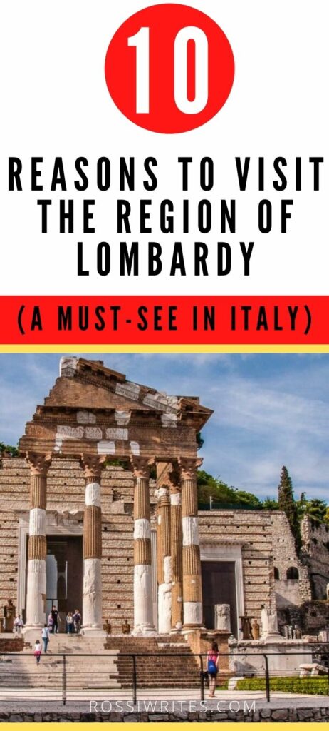 Pin Me - 10 Reasons to Visit Lombardy Region, Italy - rossiwrites.com