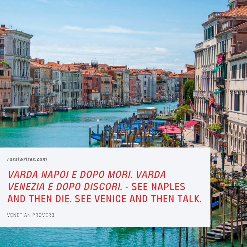 View of the Grand Canal in Venice, Italy with a Venetian proverb - rossiwrites.com