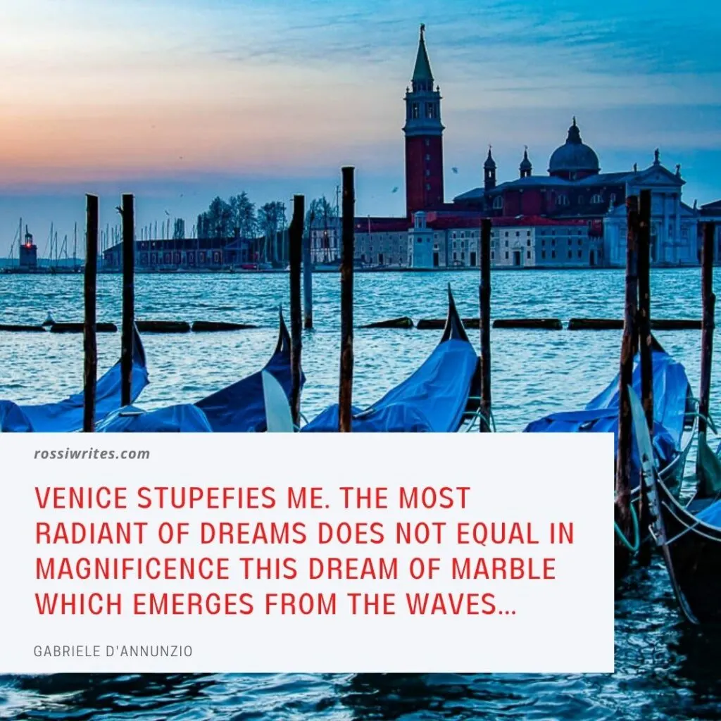 View of the Island of San Giorgio Maggiore with gondolas and a quote about Venice by Gabriele D'Annunzio - rossiwrites.com