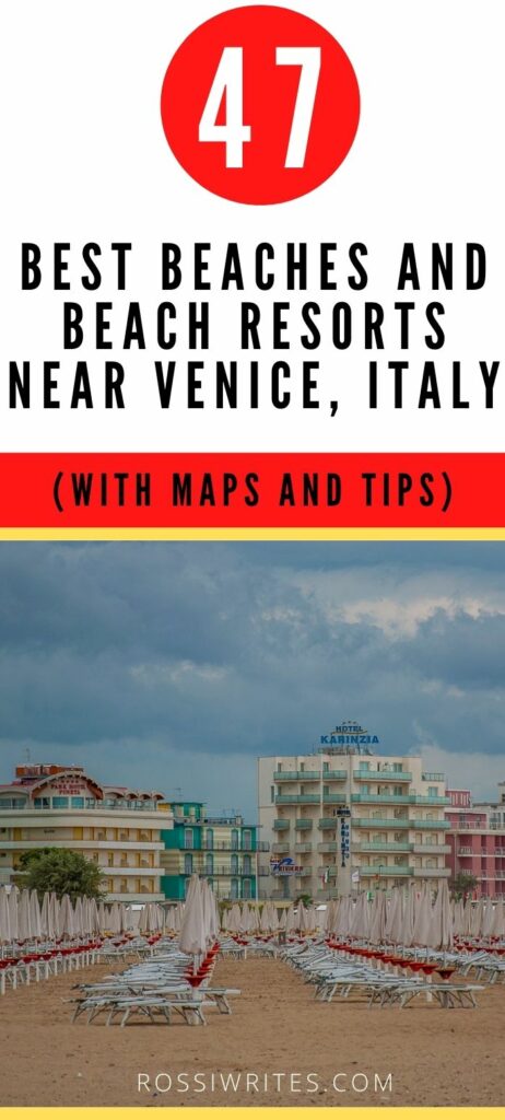 Pin Me - 47 Best Beaches in Venice, Italy (With Maps and Practical Tips) - rossiwrites.com