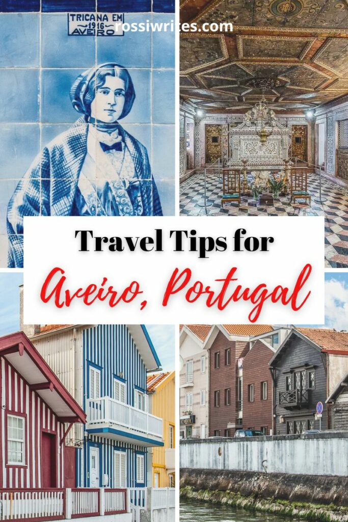 How to Get to Aveiro in Portugal by Train, Bus, and Car - Travel Tips - rossiwrites.com