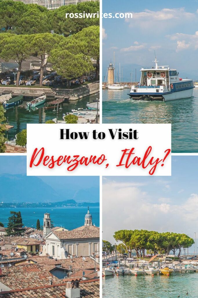 How to Visit Desenzano del Garda on Lake Garda, Italy - Practical Tips, Travel Information, and Maps - rossiwrites.com