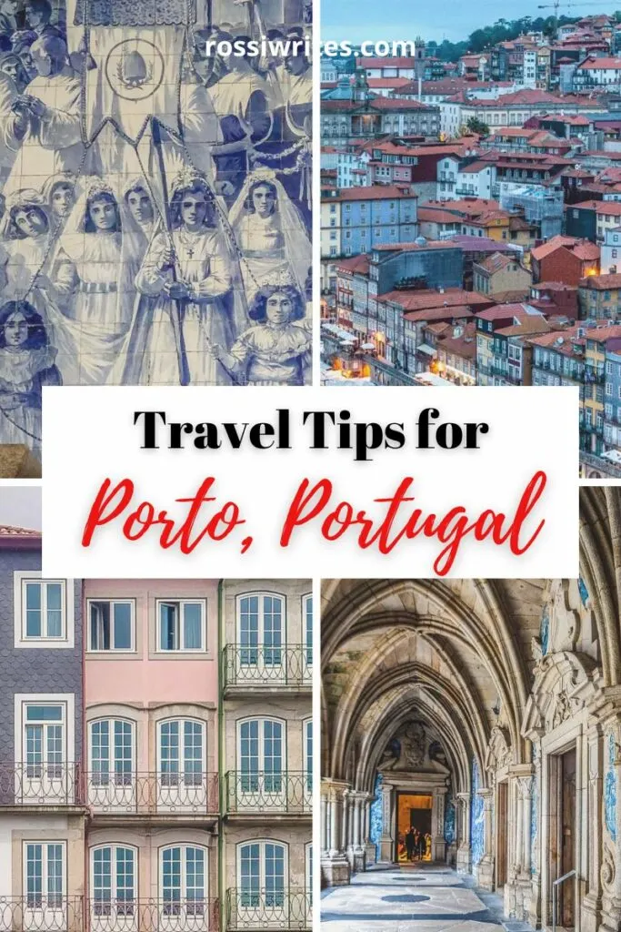 Travel Tips for Porto, Portugal - How to Reach Porto by Plane, Train, Car, and Bus - rossiwrites.com