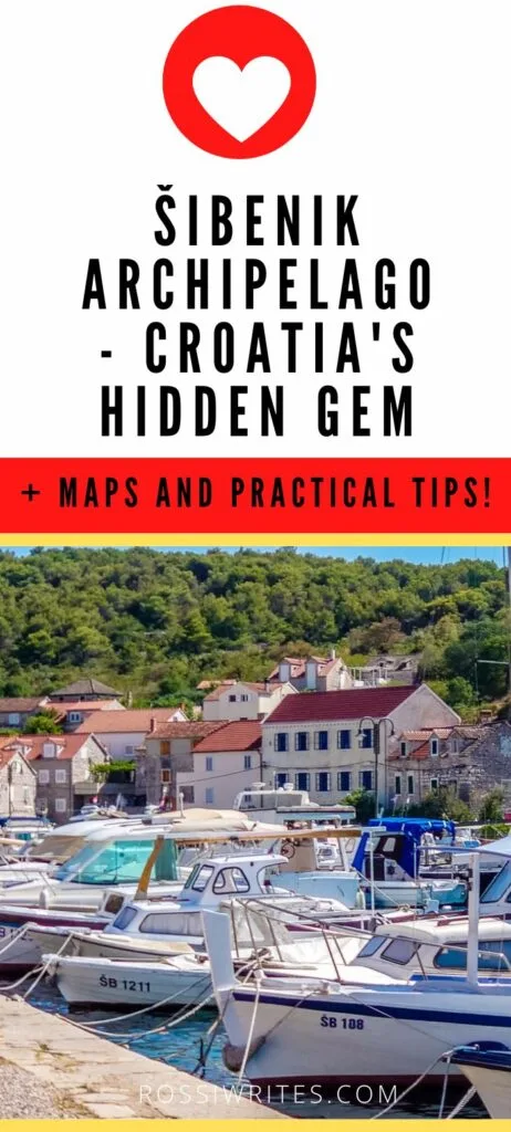 Pin Me - How to Visit the Šibenik Archipelago in Croatia and Best Things to Do - rossiwrites.com
