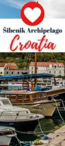 Pin Me - Šibenik Archipelago, Croatia - How to Visit and Best Things to Do - rossiwrites.com
