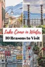10 Reasons to Visit Lake Como in Winter - Travel Tips and Maps