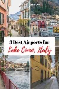 Airports for Lake Como, Italy - Transfer Times, Maps, and Practical Tips - rossiwrites.com