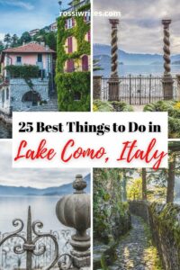 25 Things to Do in Lake Como, Italy - Maps, Travel Tips, and Where to Stay - rossiwrites.com