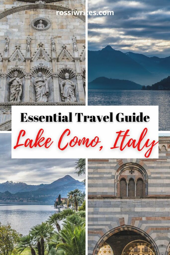 Essential Travel Guide for Lake Como, Italy - Maps, Practical Tips, Transportation - rossiwrites.com