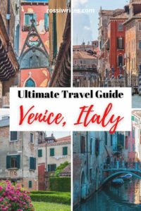 Travel Guide for Venice, Italy - Maps, Travel Tips, and Itineraries - rossiwrites.com