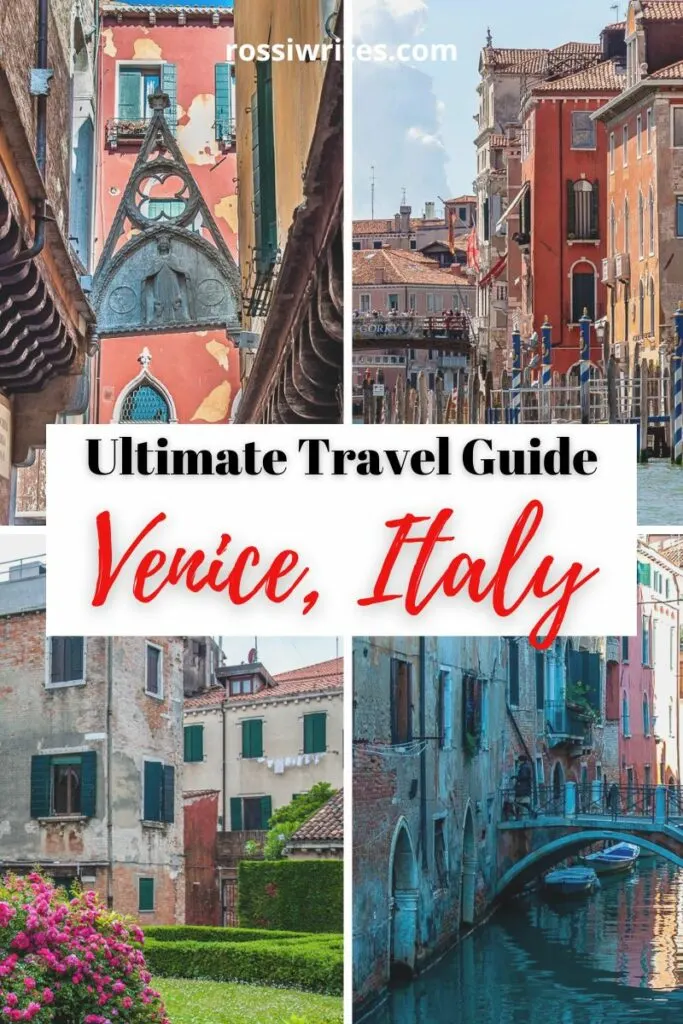 Travel Guide for Venice, Italy - Maps, Travel Tips, and Itineraries - rossiwrites.com