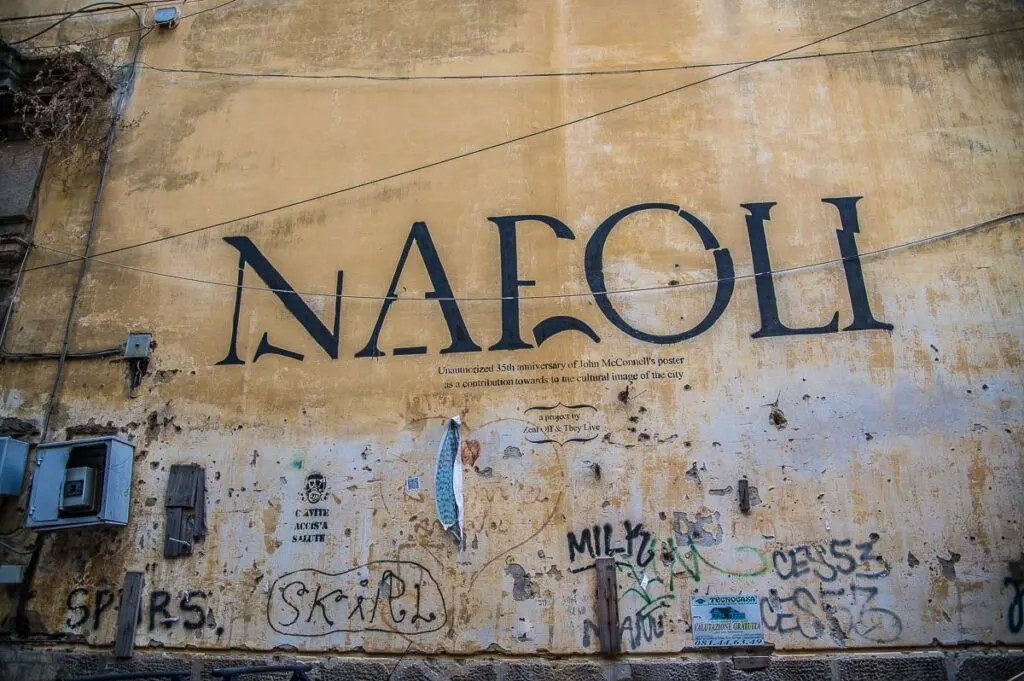 Graffiti of Napoli - Naples, Italy - rossiwrites.com