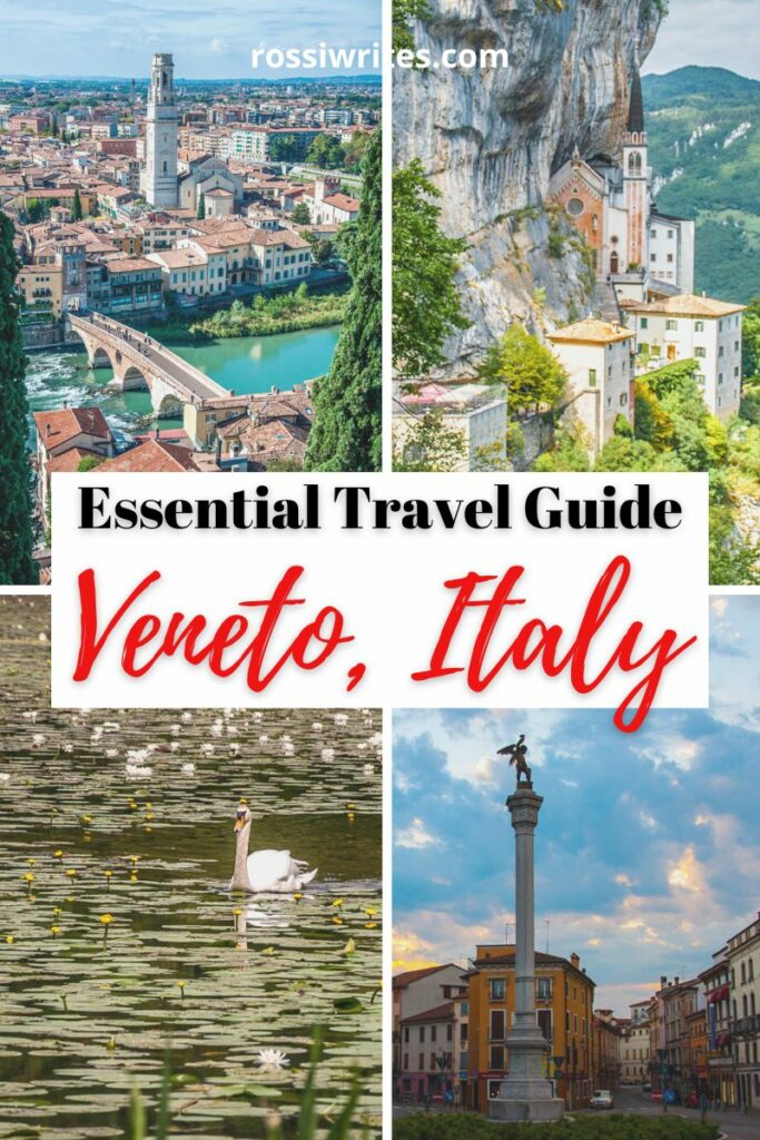 Veneto, Italy - Essential Travel Guide - Travel Tips, Map, and Itinerary for One Week - rossiwrites.com