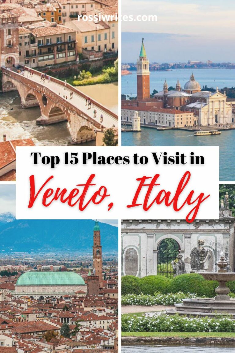 Top 15 Places to Visit in Veneto, Italy - The Ultimate Guide (+ Map)